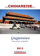 Reisekatalog China Gruppenreisen 2013